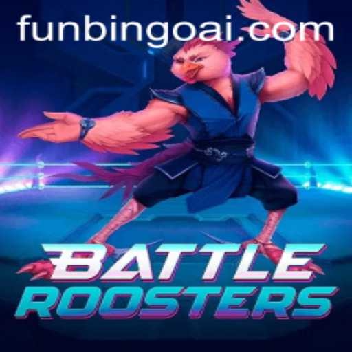 Unveiling BattleRoosters: A Riveting Game with a FunBingo Twist