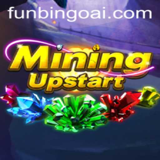 Discovering MiningUpstart: A FunBingo-Inspired Adventure